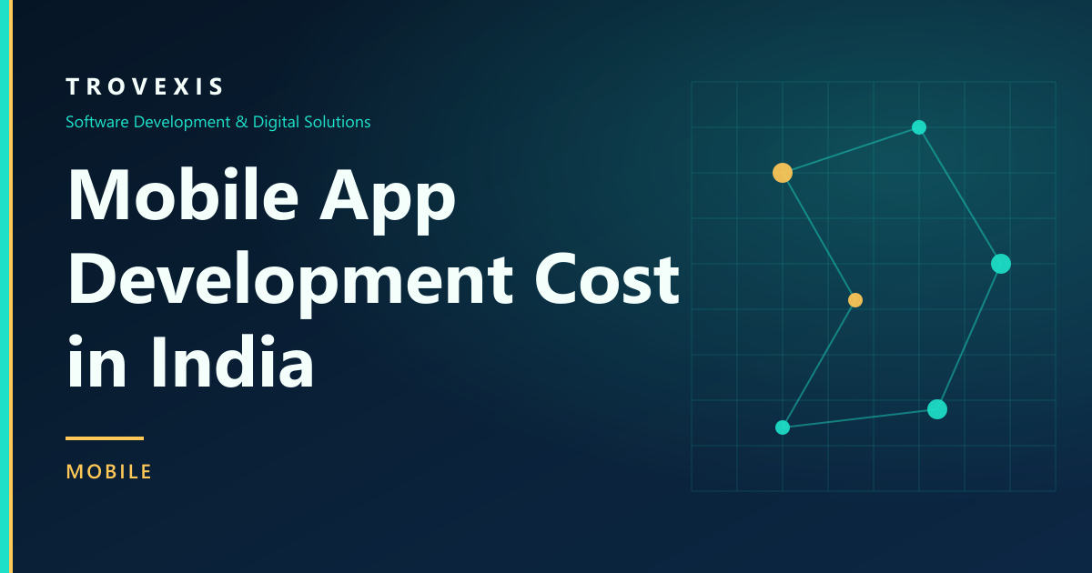 Custom mobile app development cost, process and timeline in India